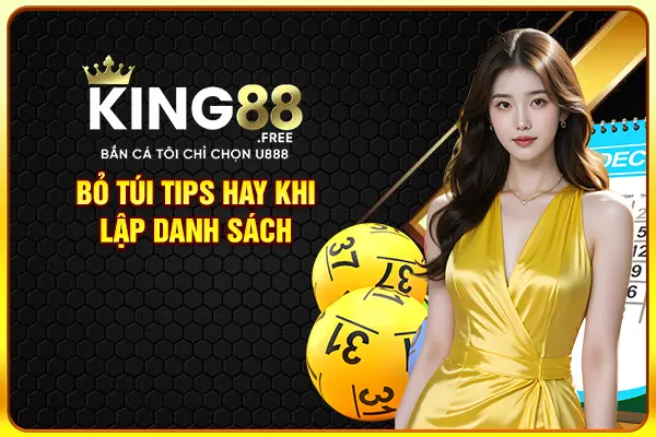 Bỏ túi tips hay khi lập danh sách