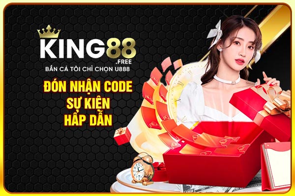 Đón nhận code sự kiện hấp dẫn