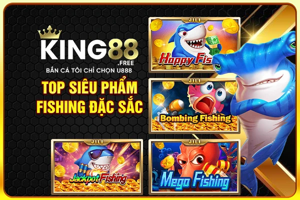 Top siêu phẩm fishing đặc sắc